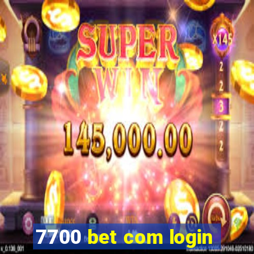 7700 bet com login